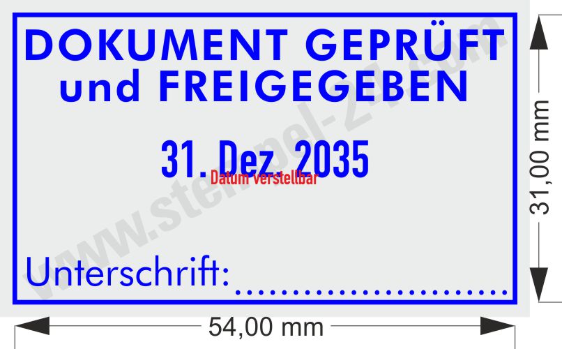 DOKUMENT GEPRÜFT und FREIGEGEBEN Abdruck Blau