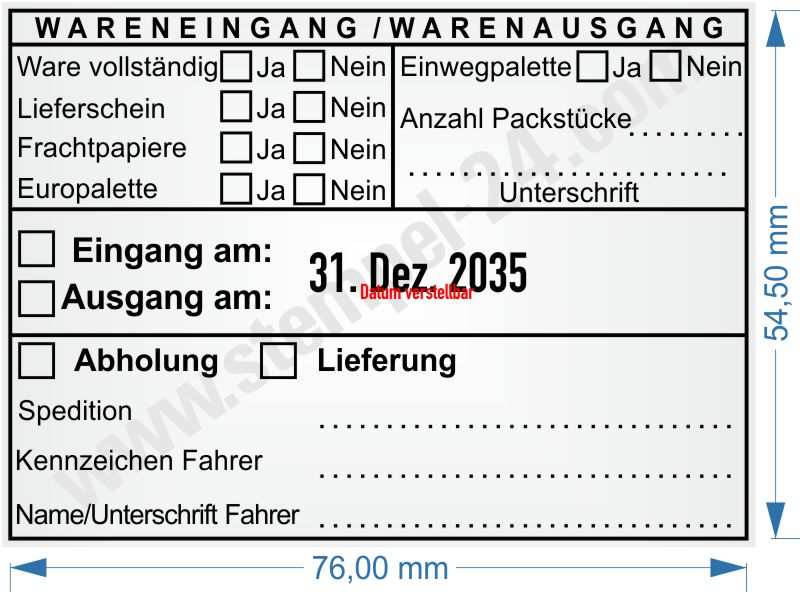 Warenausgangsstempel Wareneingangstempel / Abholung Lieferant 