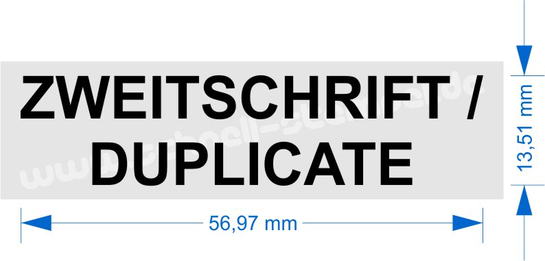 Stempel-Zweitschrift-Duplicate