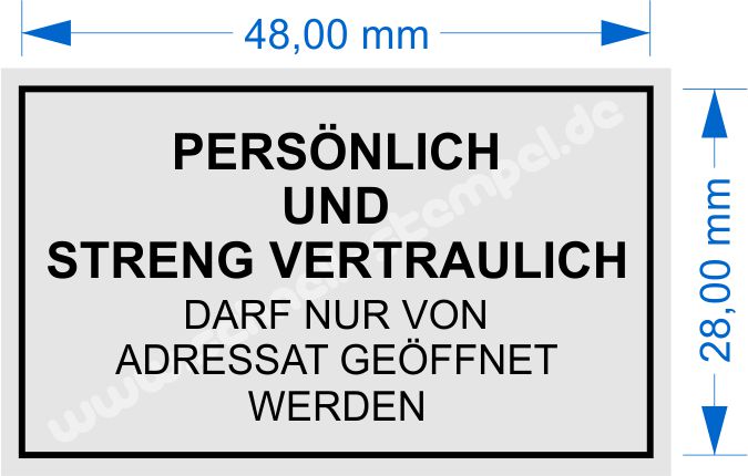 Stempel Persoenlich und Streng Vertraulich darf nur vom Adressat geöffnet werden