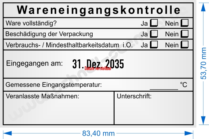 Stempel Wareneingangskontrolle Verbrauchsdatum in Ordnung Eingangstemperatur