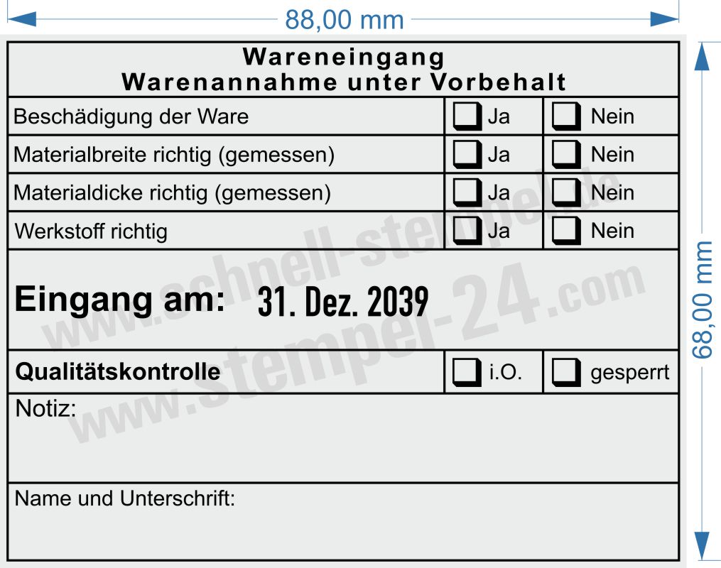 Muster Wareneingangsstempel Werkstoff Materialgröße