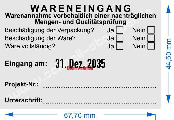 Muster Stempel Wareneingang Warenannahme vorbehaltlich einer nachträglichen Mengen- und Qualitätsprüfung